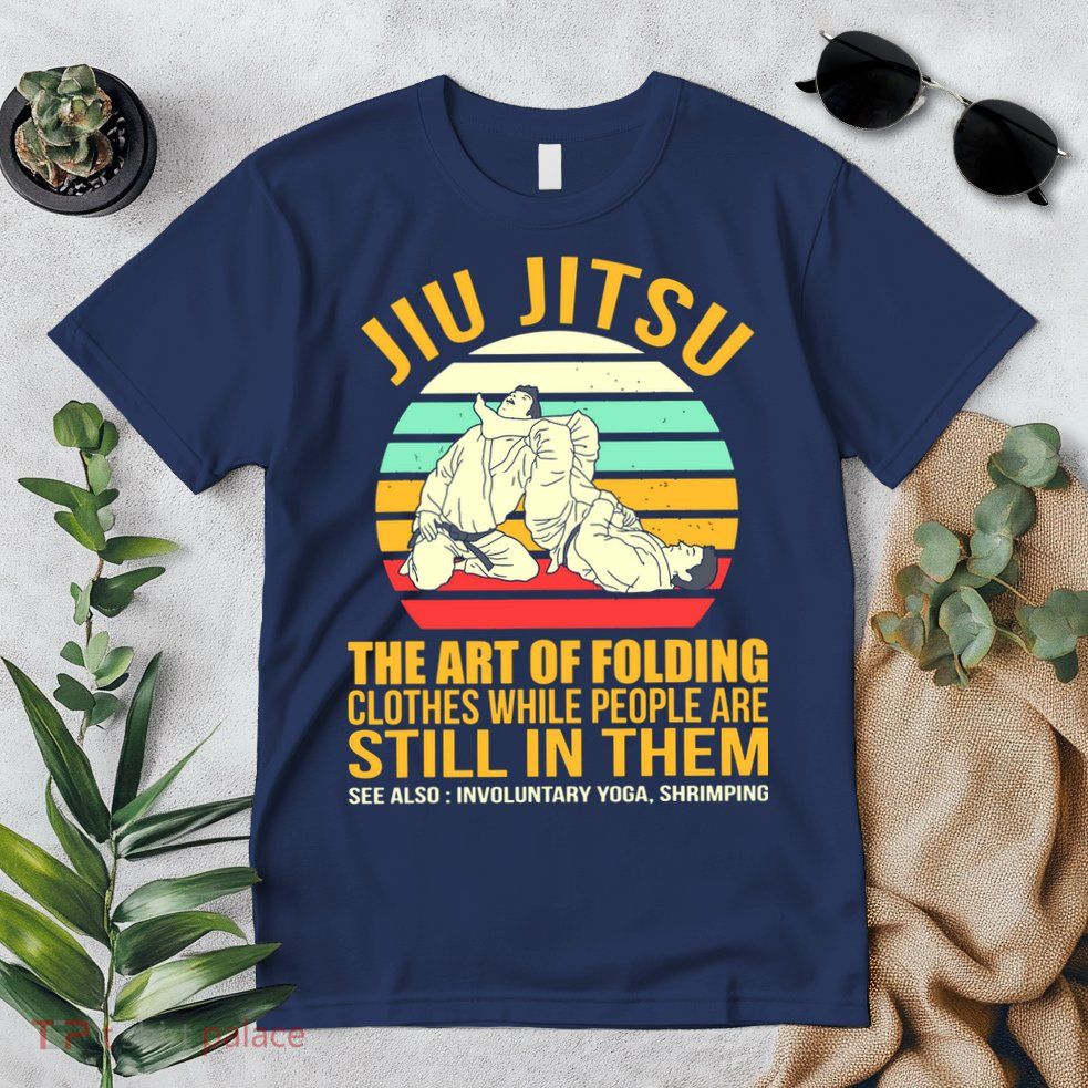 Jiu Jitsu Shirts Art Of Folding Clothes BJJ MMA Jujitsu Premium T-Shirt