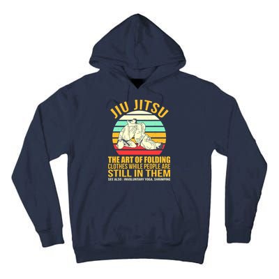 Jiu Jitsu Shirts Art Of Folding Clothes BJJ MMA Jujitsu Tall Hoodie