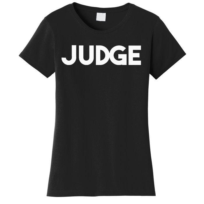 Judge Women's T-Shirt