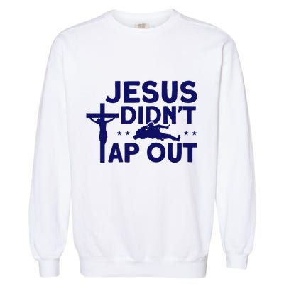 Jiu Jitsu Vintage Jesus DidnT Tap Out Garment-Dyed Sweatshirt