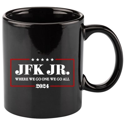 Jfk Jr Where We Go One We Go All 2024 11oz C Handle Ceramic Mug