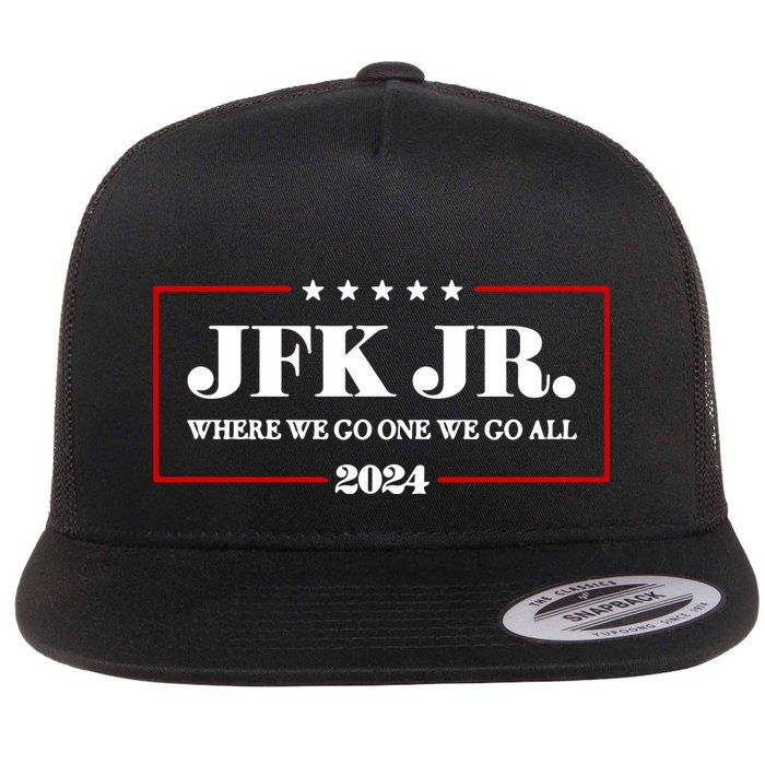 Jfk Jr Where We Go One We Go All 2024 Flatbill Hat