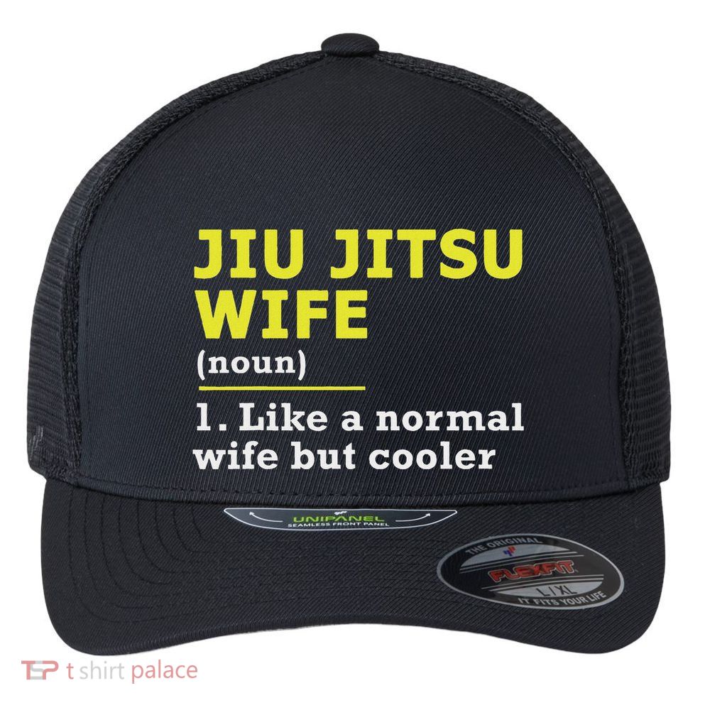Jiu Jitsu Wife Definition Flexfit Unipanel Trucker Cap