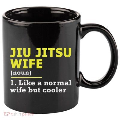Jiu Jitsu Wife Definition 11oz C Handle Ceramic Mug