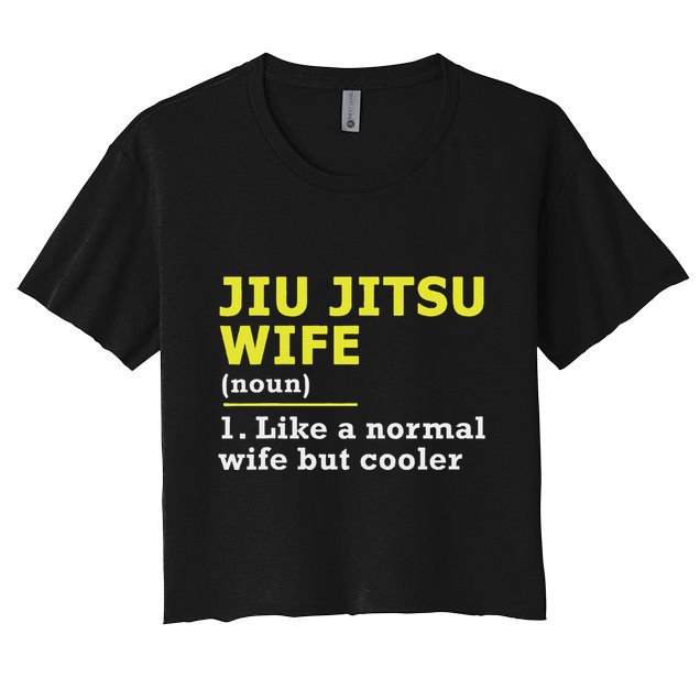 Jiu Jitsu Wife Definition Crop Top