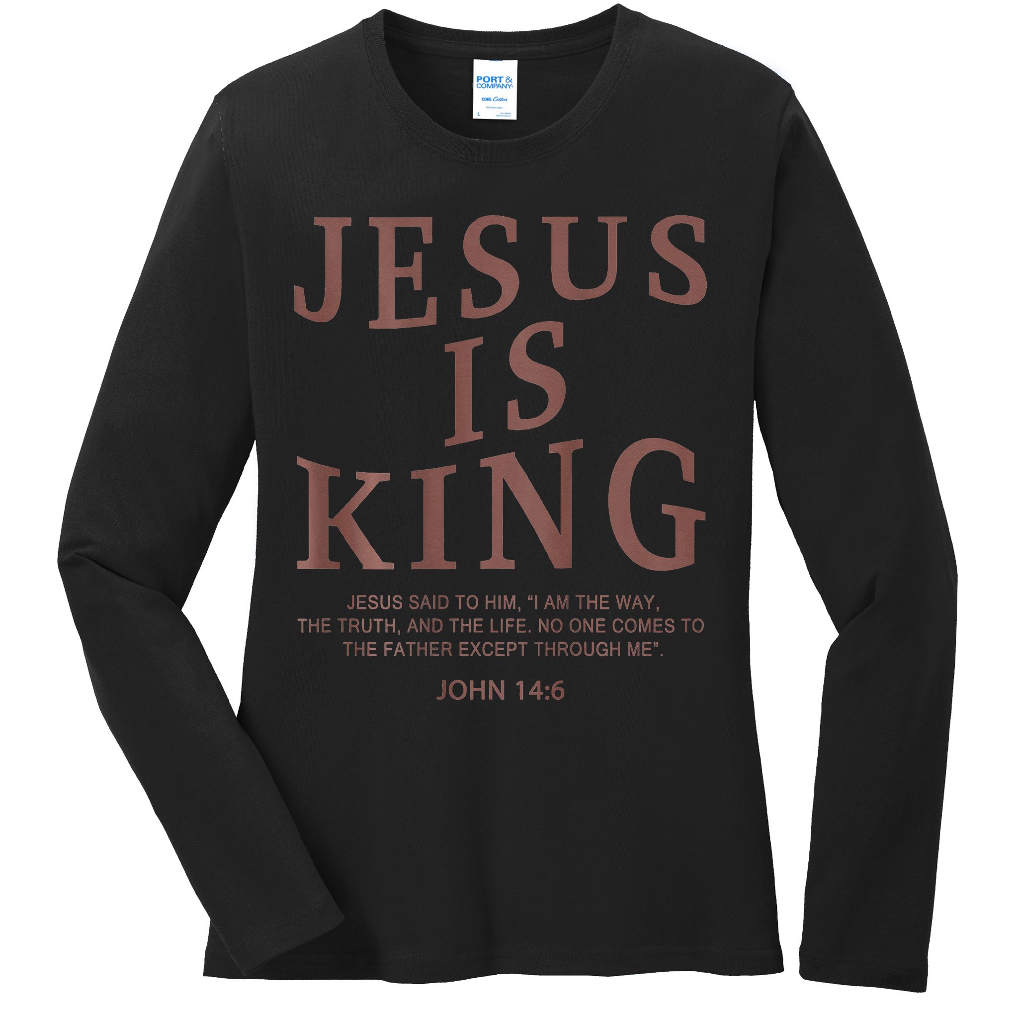 Jesus King Christian Teen Girl God Good Son Brother Ladies Long Sleeve Shirt