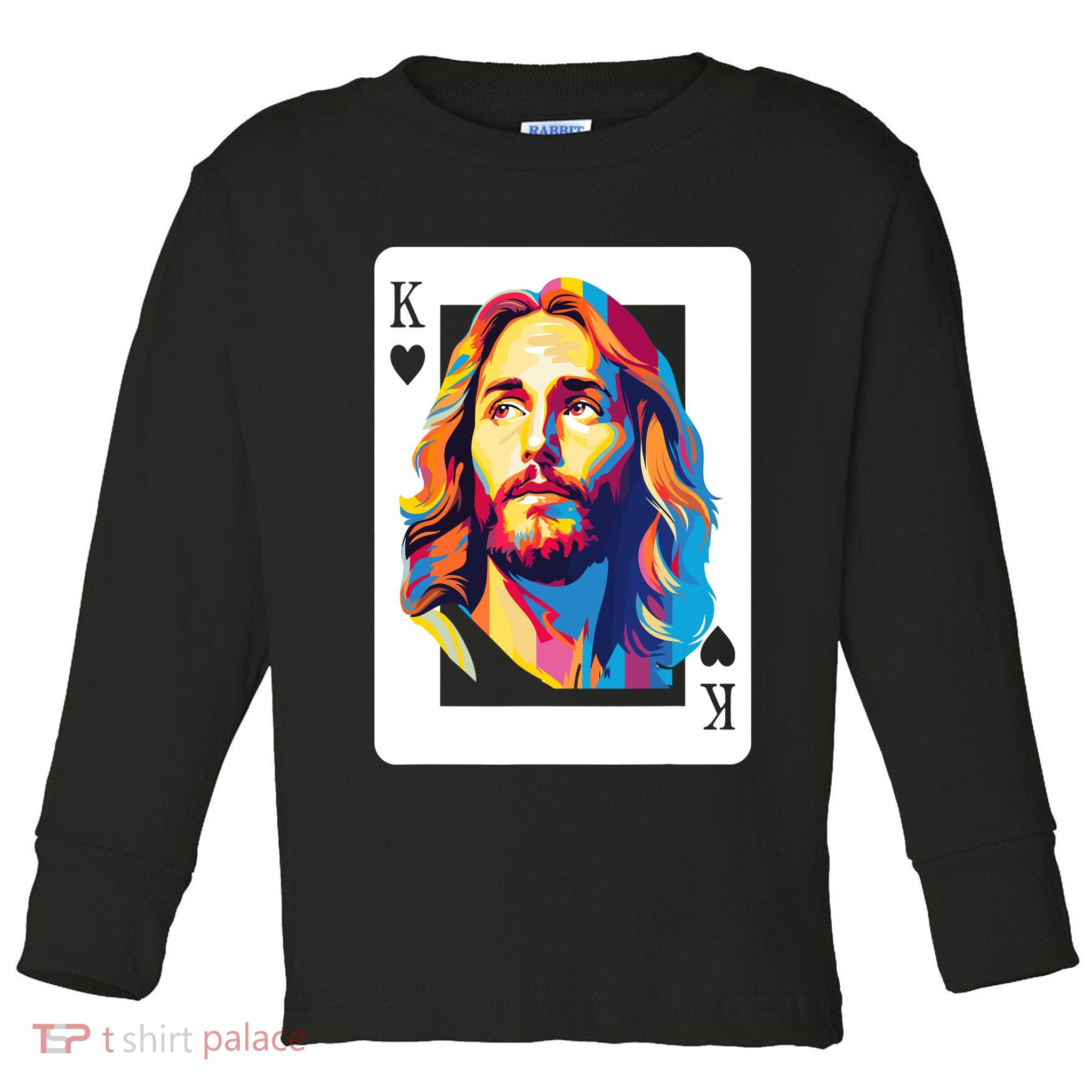 Jesus King Card Christian Toddler Long Sleeve Shirt