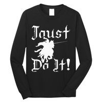 Jousting Knight Do It Ren Faire Renaissance Festival Long Sleeve Shirt