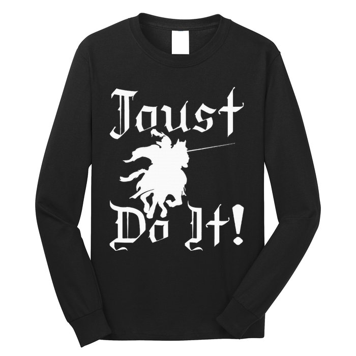 Jousting Knight Do It Ren Faire Renaissance Festival Long Sleeve Shirt