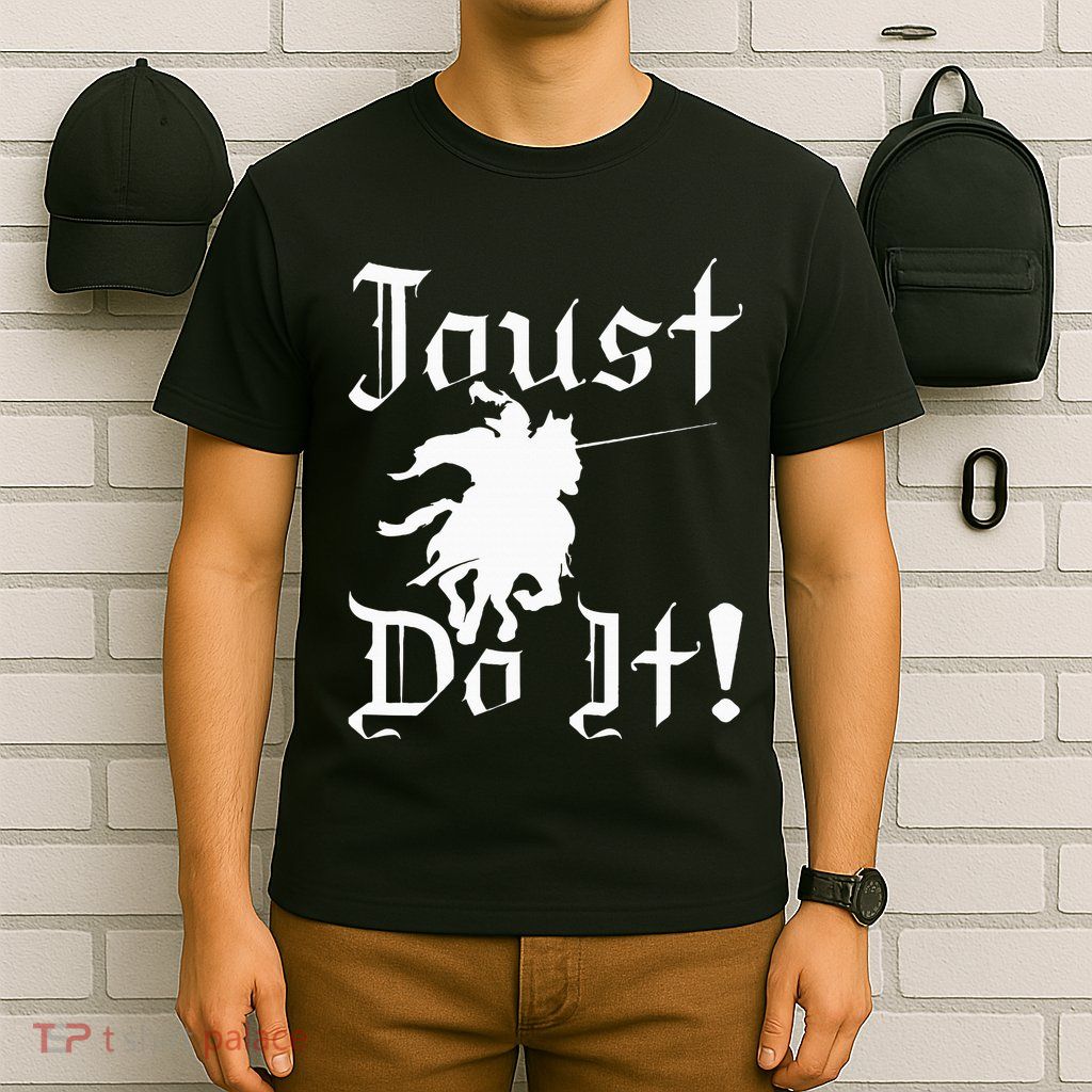 Jousting Knight Do It Ren Faire Renaissance Festival T-Shirt