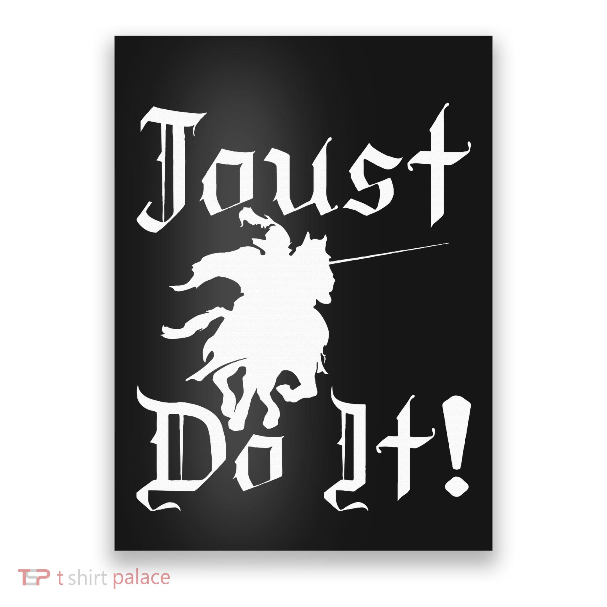 Jousting Knight Do It Ren Faire Renaissance Festival Poster
