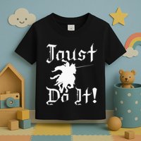 Jousting Knight Do It Ren Faire Renaissance Festival Toddler T-Shirt