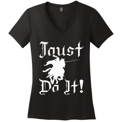 Jousting Knight Do It Ren Faire Renaissance Festival Women's V-Neck T-Shirt