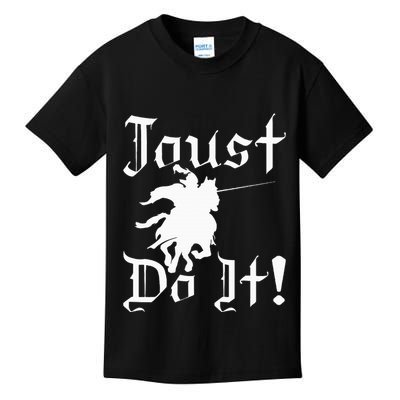 Jousting Knight Do It Ren Faire Renaissance Festival Kids T-Shirt