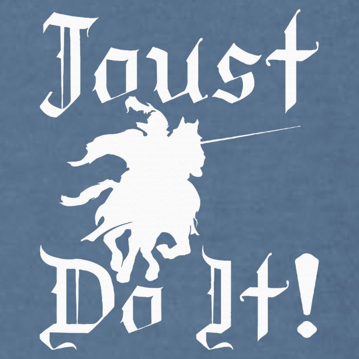 Jousting Knight Do It Ren Faire Renaissance Festival Garment-Dyed Sweatshirt