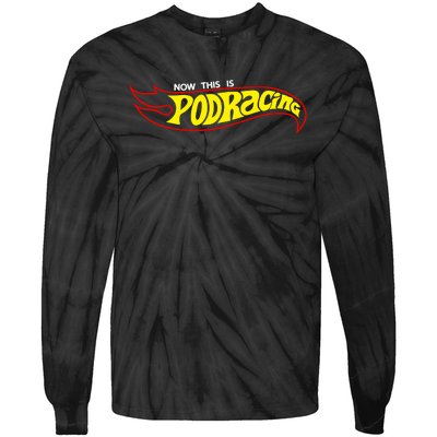 Jedi Kaylin Embroidery Now This Is Podracing Tie-Dye Long Sleeve Shirt