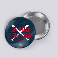 Joe Kelly Fight Club Button