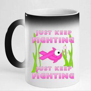 Just Keep Fighting Funny Breast Cancer 11oz Black Color Changing Mug