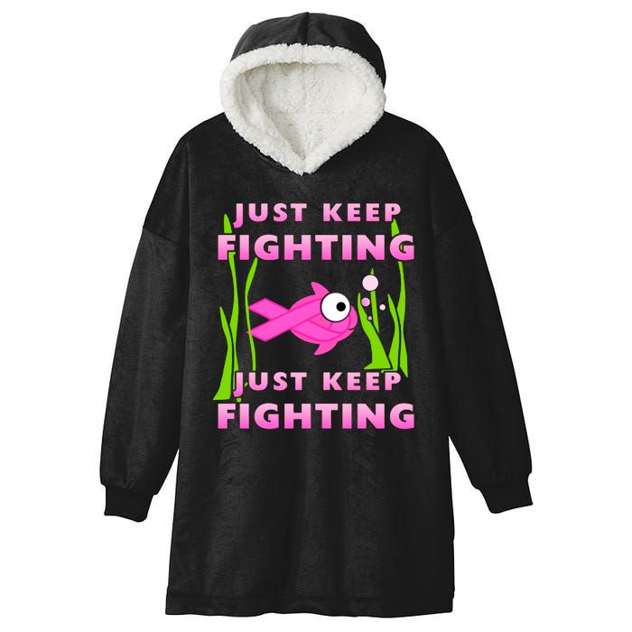 Just Keep Fighting Funny Breast Cancer Hooded Wearable Blanket