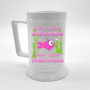 Just Keep Fighting Funny Breast Cancer Beer Stein