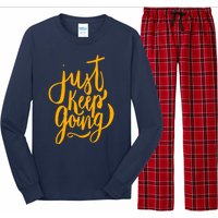 Just Keep Going Motivational Quote Long Sleeve Pajama Set