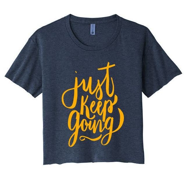 Just Keep Going Motivational Quote Crop Top