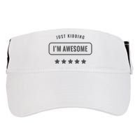 Just Kidding I'm Awesome Adult Drive Performance Visor
