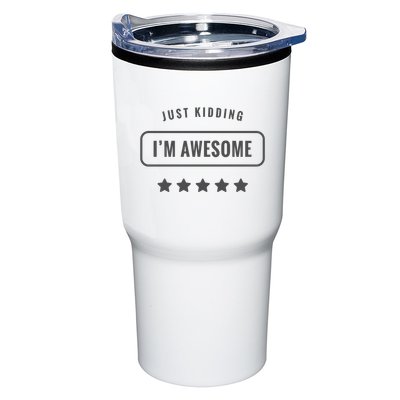 Just Kidding I'm Awesome Tumbler