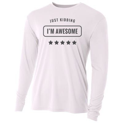 Just Kidding I'm Awesome Cooling Performance Long Sleeve Crew