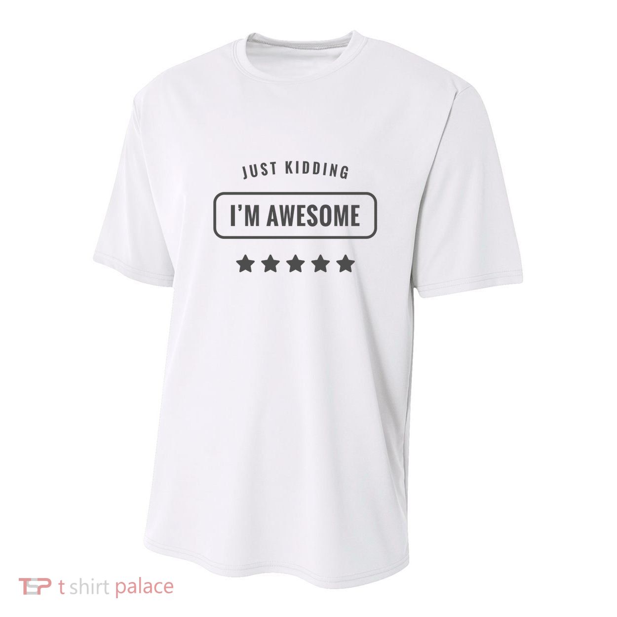 Just Kidding I'm Awesome Youth Performance Sprint T-Shirt