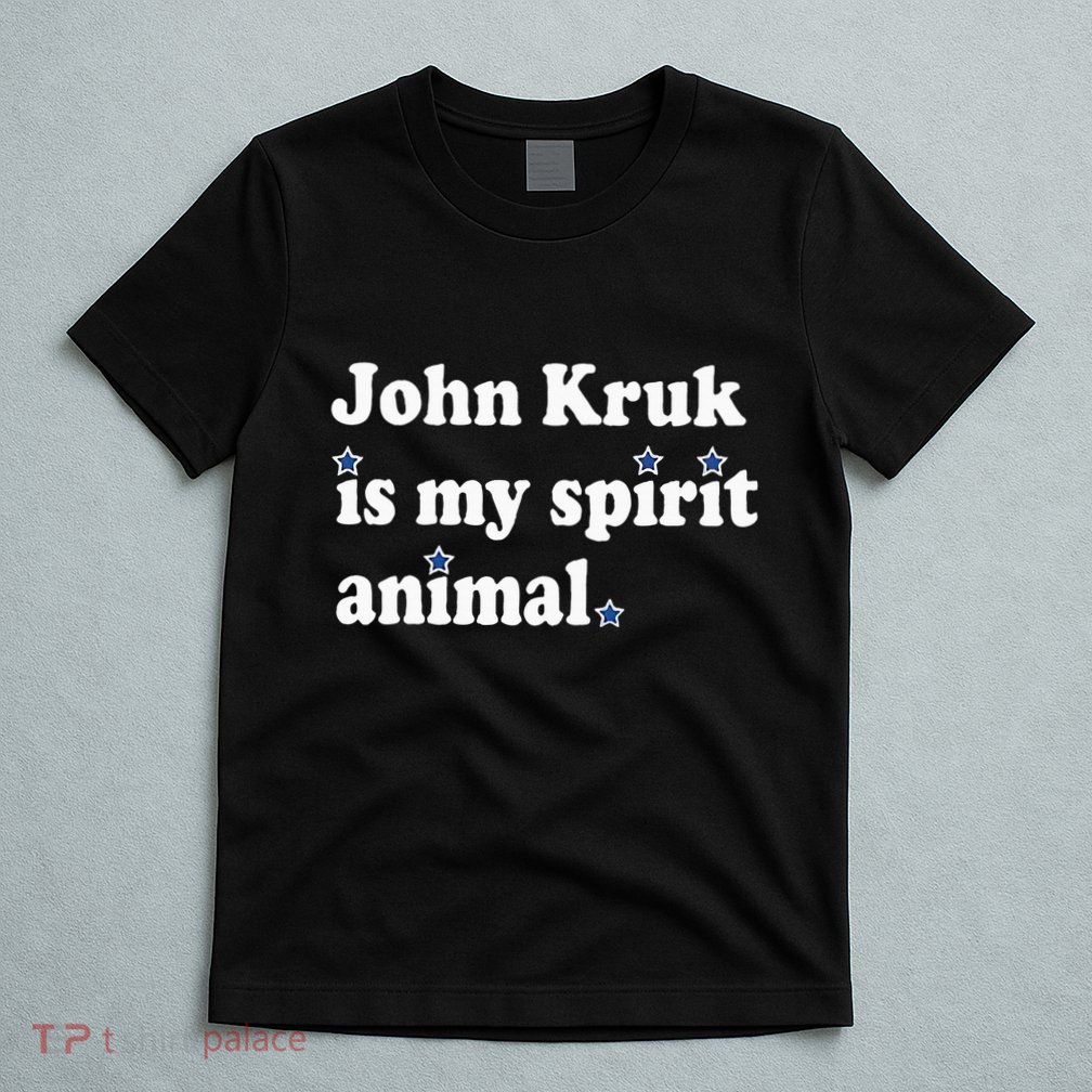 J.O.H.N K.R.U.K Is My Spirit Animal T-Shirt