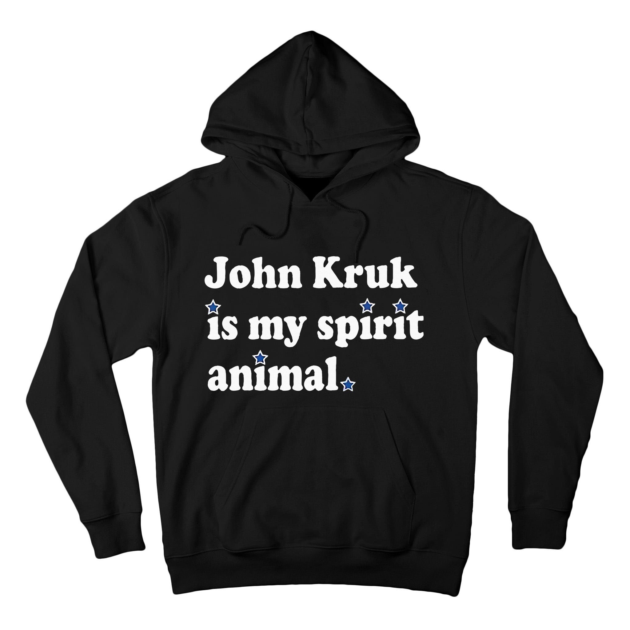 J.O.H.N K.R.U.K Is My Spirit Animal Tall Hoodie