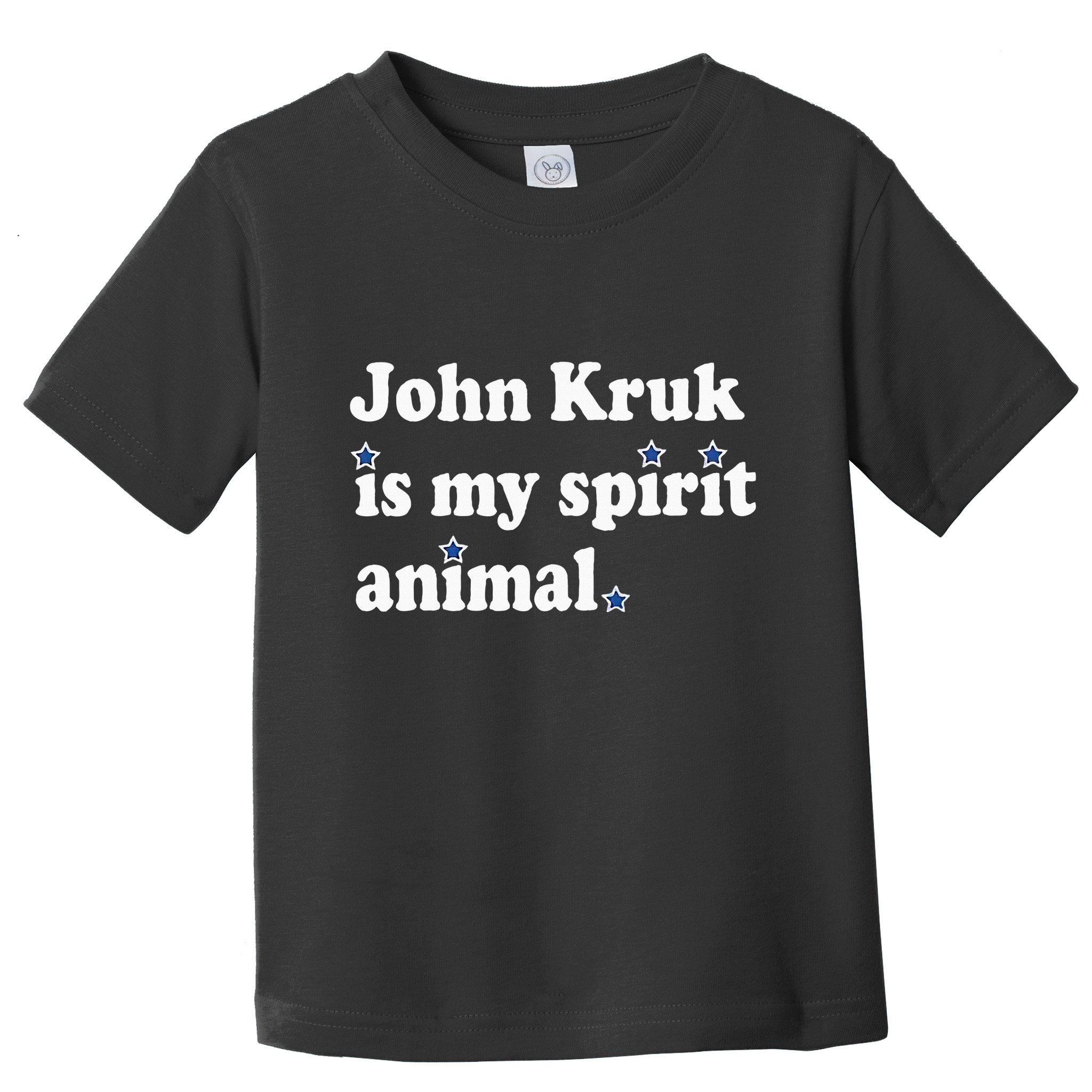 J.O.H.N K.R.U.K Is My Spirit Animal Toddler T-Shirt