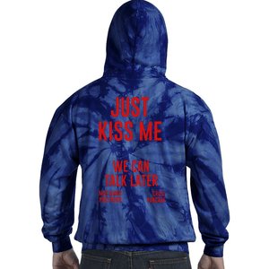 Just Kiss Me Tie Dye Hoodie