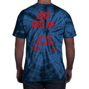 Just Kiss Me Tie-Dye T-Shirt