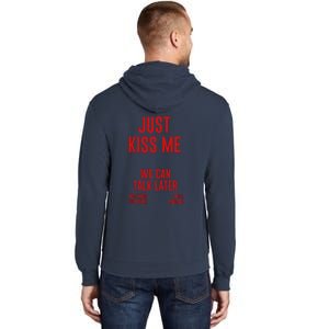 Just Kiss Me Tall Hoodie