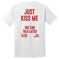 Just Kiss Me Tall T-Shirt