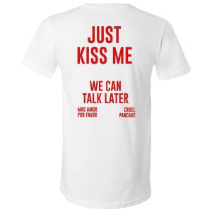 Just Kiss Me V-Neck T-Shirt