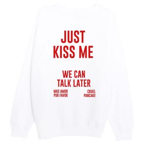 Just Kiss Me Premium Crewneck Sweatshirt