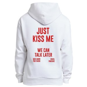 Just Kiss Me Urban Pullover Hoodie