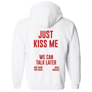 Just Kiss Me Full Zip Hoodie