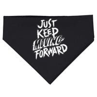 Just Keep Moving Forward Quote USA-Made Doggie Bandana