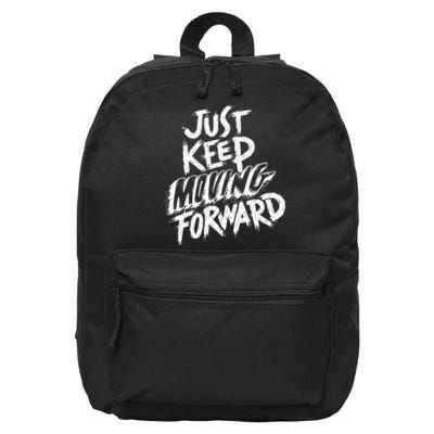 Just Keep Moving Forward Quote 16 in Basic Backpack