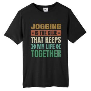 Jogging Keeps My Life Together Funny Running Humor Runner Gift Tall Fusion ChromaSoft Performance T-Shirt