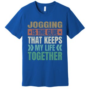 Jogging Keeps My Life Together Funny Running Humor Runner Gift Premium T-Shirt