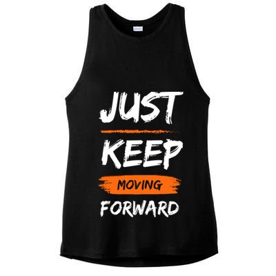 Just Keep Moving Forward Motivational Quote Ladies PosiCharge Tri-Blend Wicking Tank