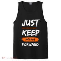 Just Keep Moving Forward Motivational Quote PosiCharge Competitor Tank