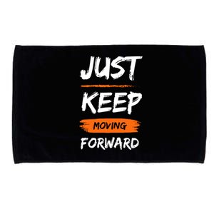 Just Keep Moving Forward Motivational Quote Microfiber Hand Towel