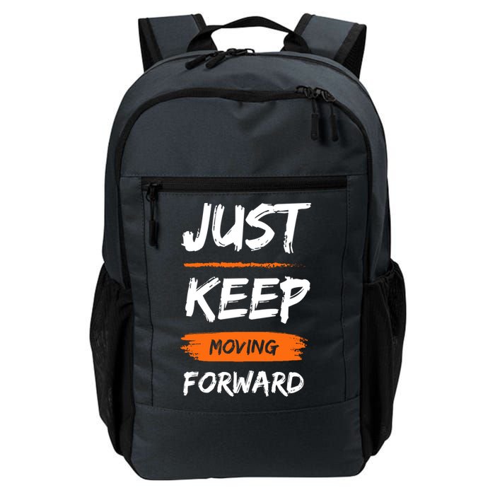 Just Keep Moving Forward Motivational Quote Backpack
