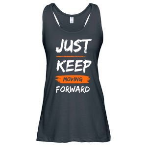 Just Keep Moving Forward Motivational Quote Ladies Essential Flowy Tank